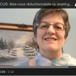 Question de FOCUS, êtes-vous réductionniste ou avant-gardiste ?